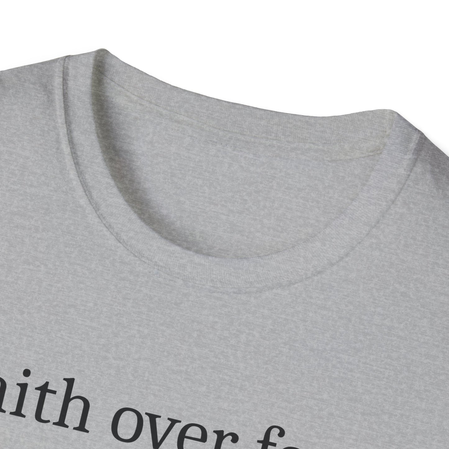 Faith Over Fear T-Shirt
