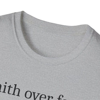 Faith Over Fear T-Shirt