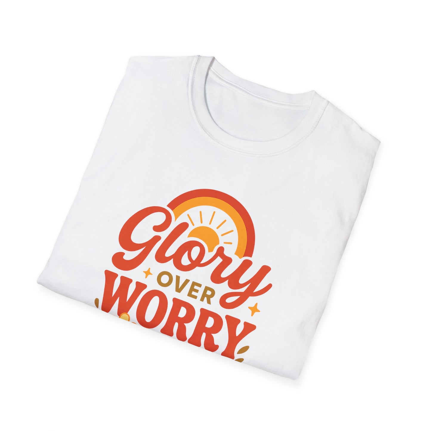 Glory Over Worry T-Shirt