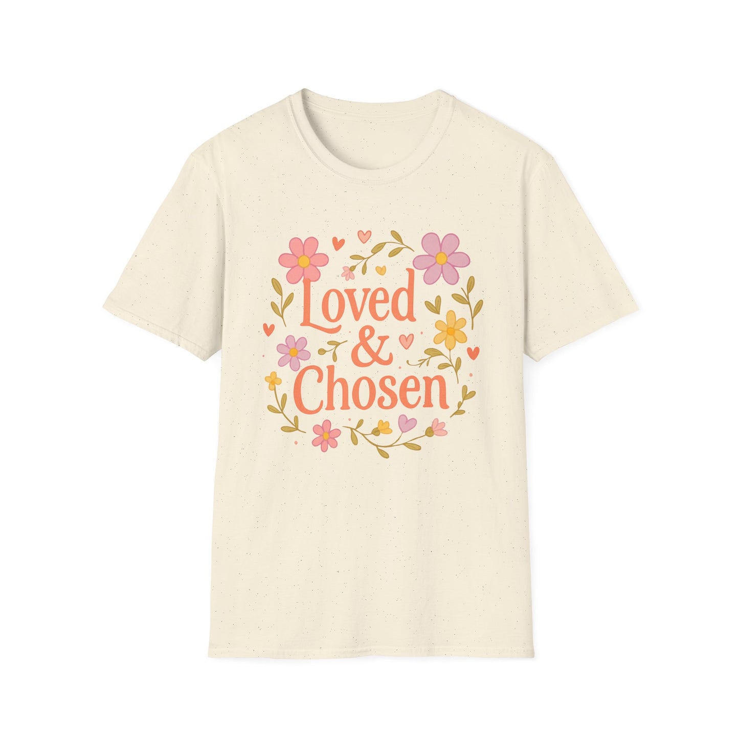 Loved & Chosen T-Shirt