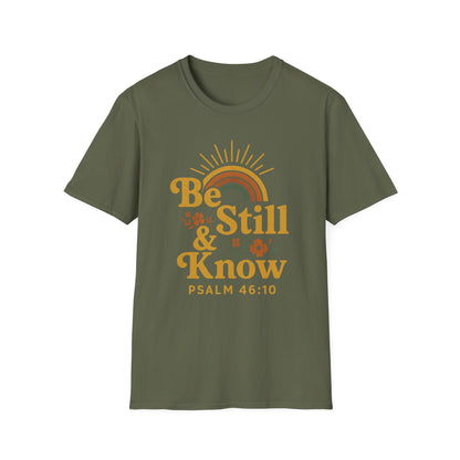 Be Still & Know T-Shirt