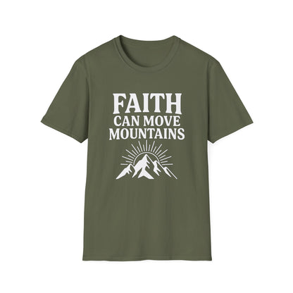 Faith Can Move Mountains T-Shirt