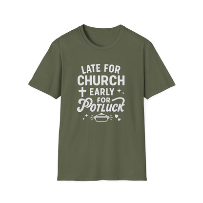 Early For Potluck T-Shirt