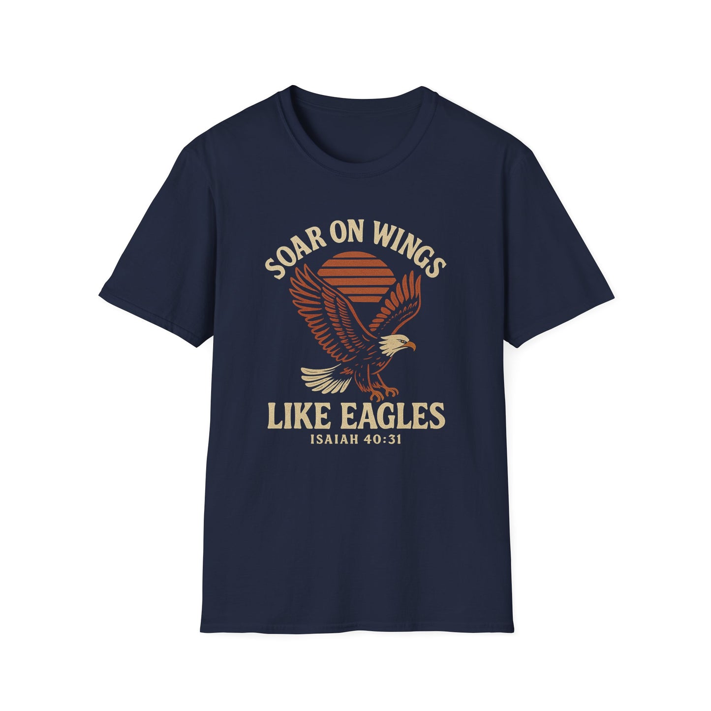 Soar on Wing Like Eagles T-Shirt