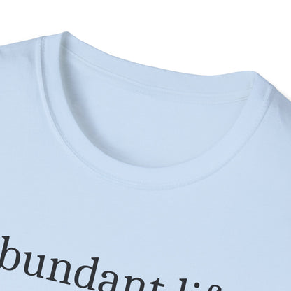 Abundant Life T-Shirt