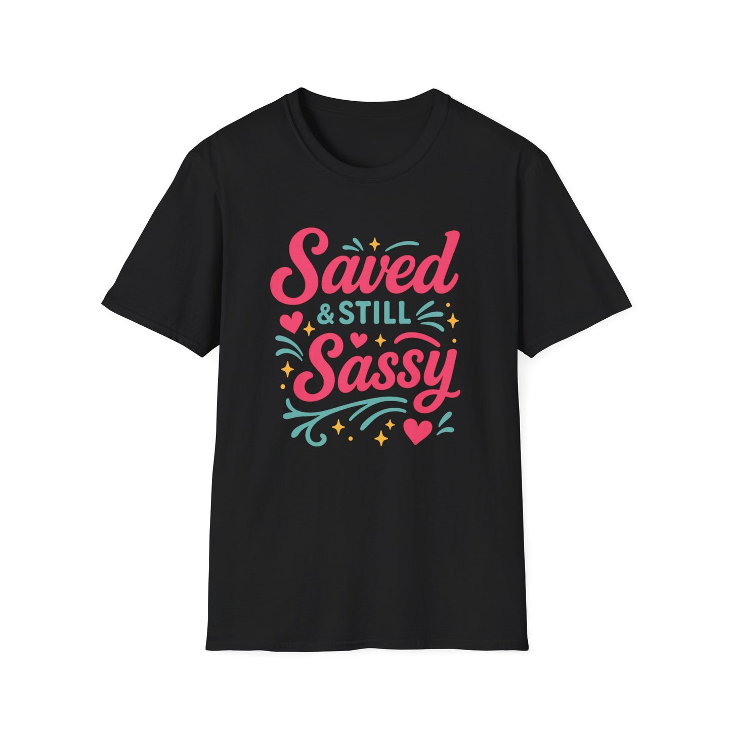 Still Sassy T-Shirt