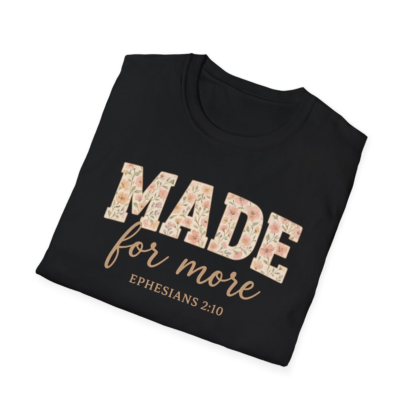 Made For More T-Shirt