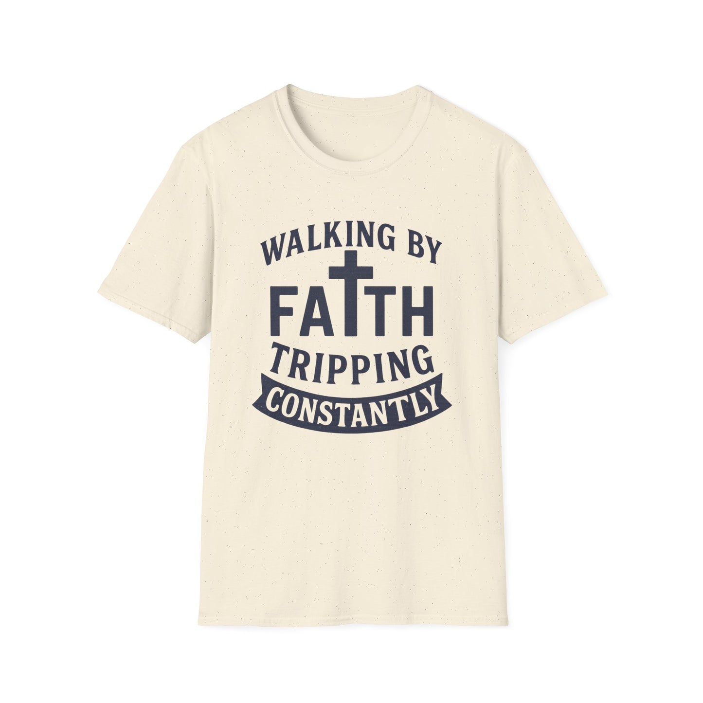 Walking By Faith T-Shirt