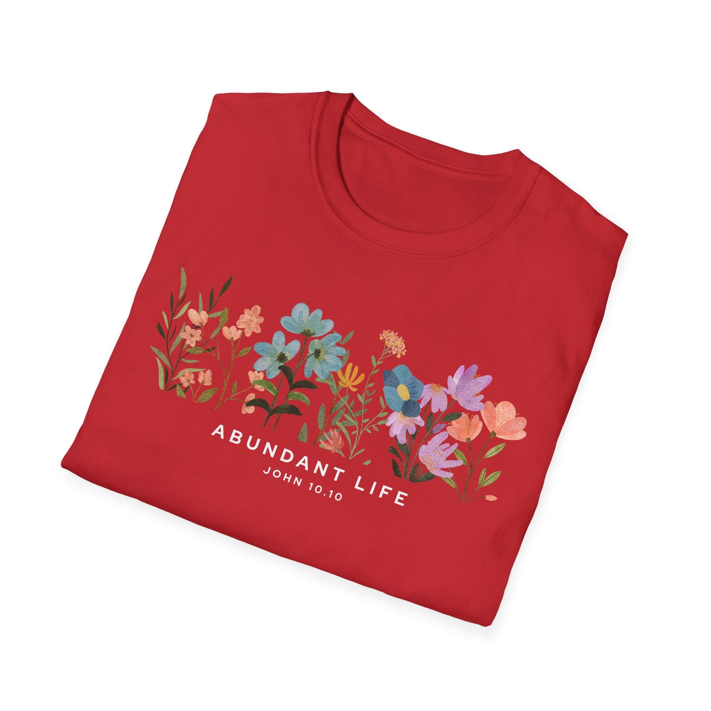 Abundant Life T-Shirt