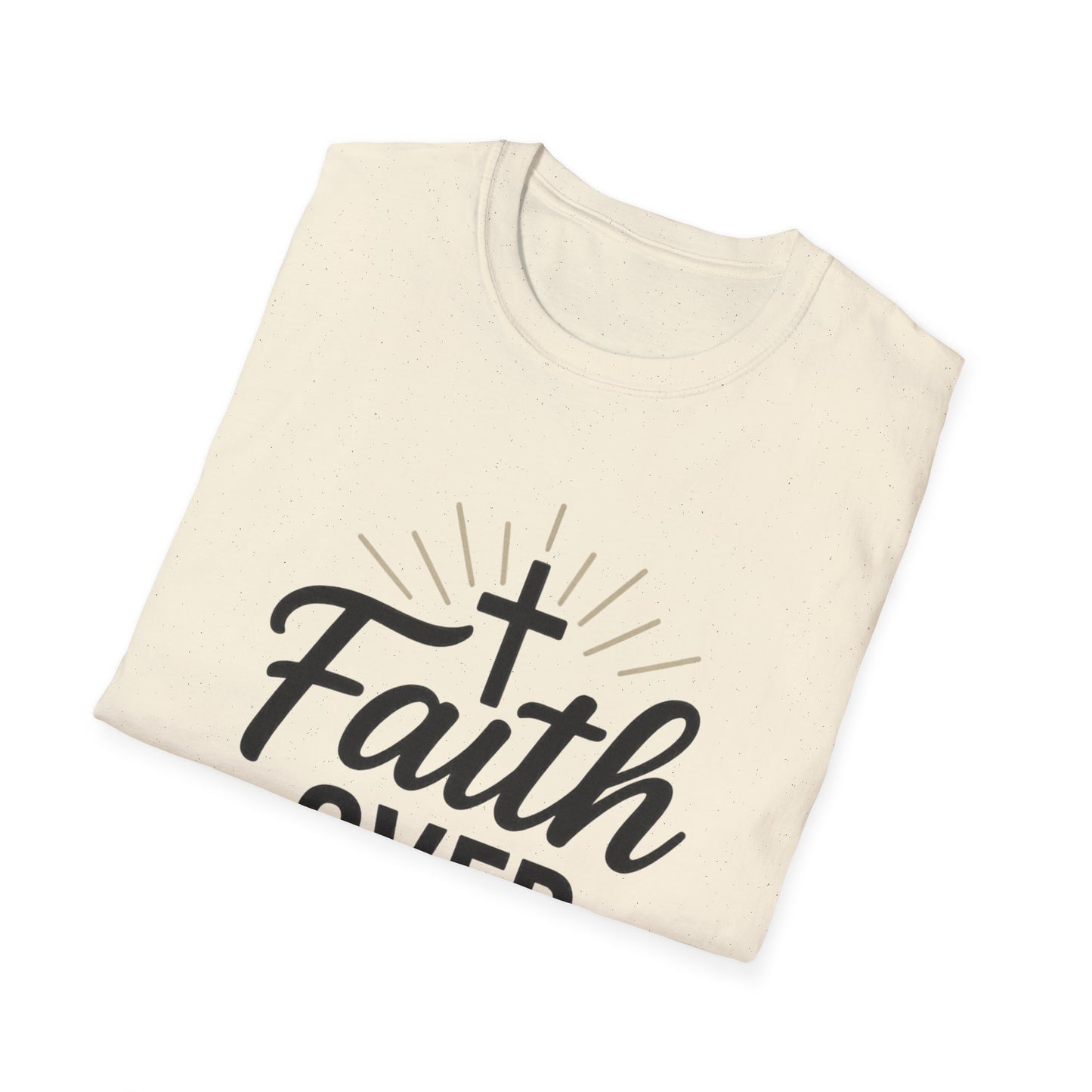 Faith Over Fear T-Shirt