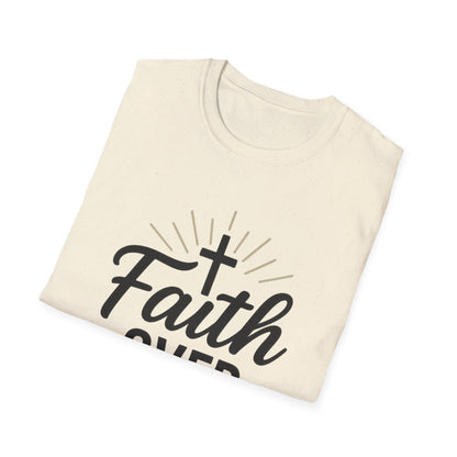 Faith Over Fear T-Shirt