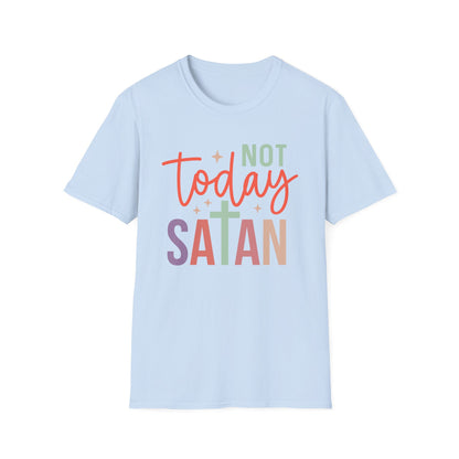 Not Today Satan T-Shirt