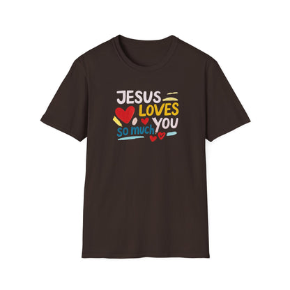 Jesus Loves You T-Shirt