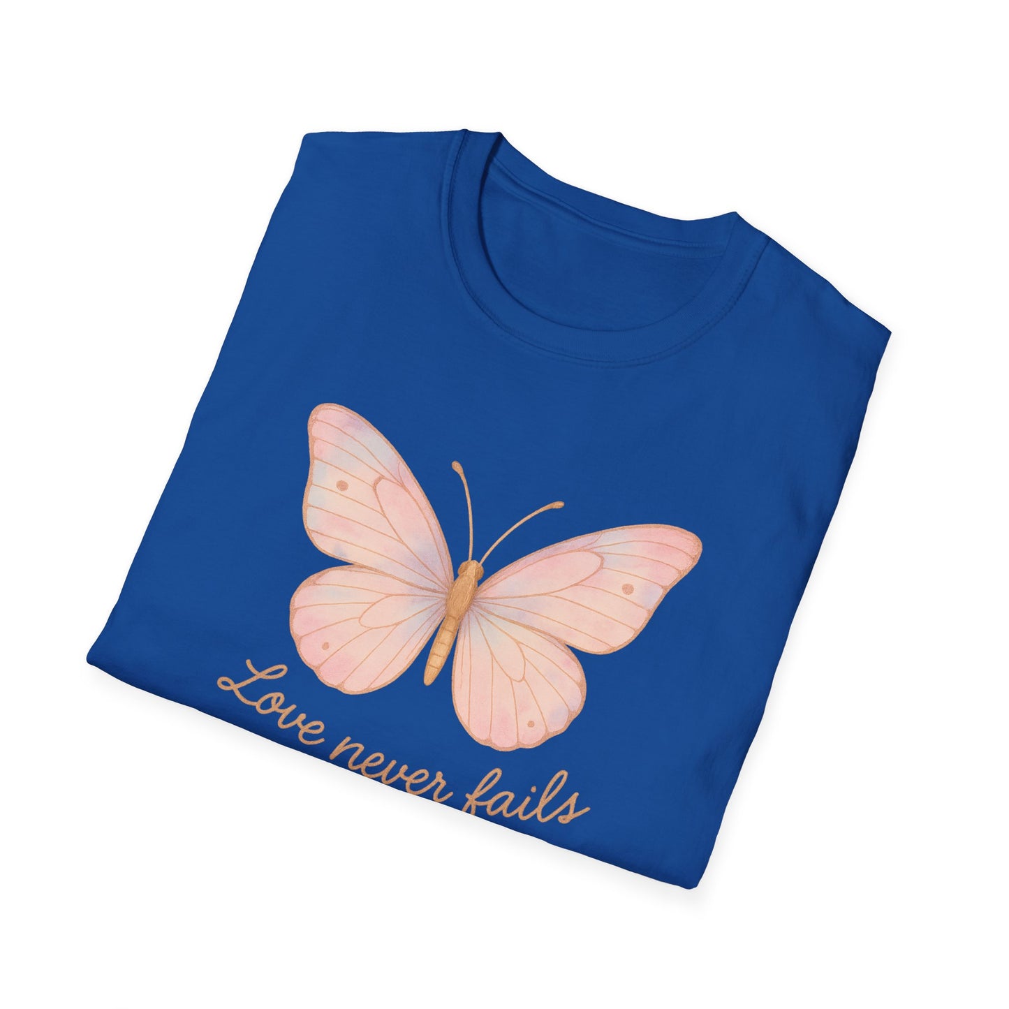 Love Never Fails T-Shirt