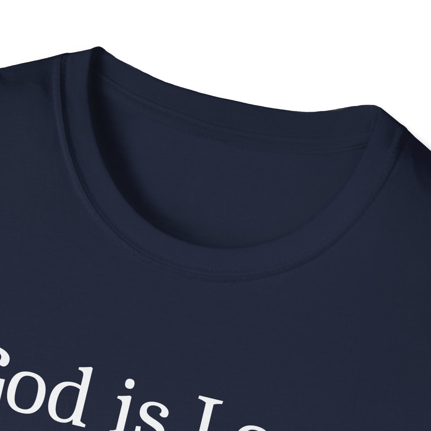 God is Love T-Shirt