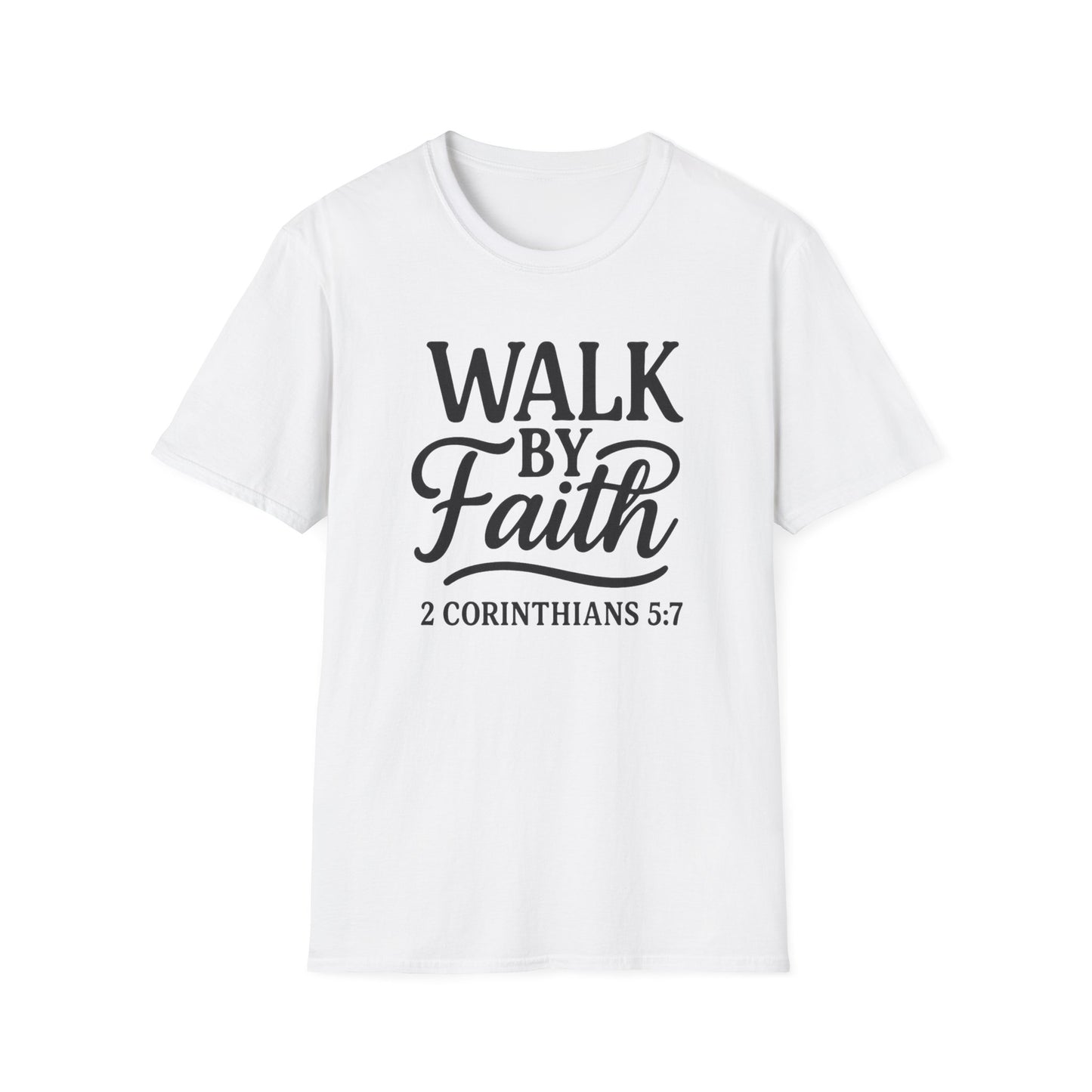 Walk by Faith T-Shirt
