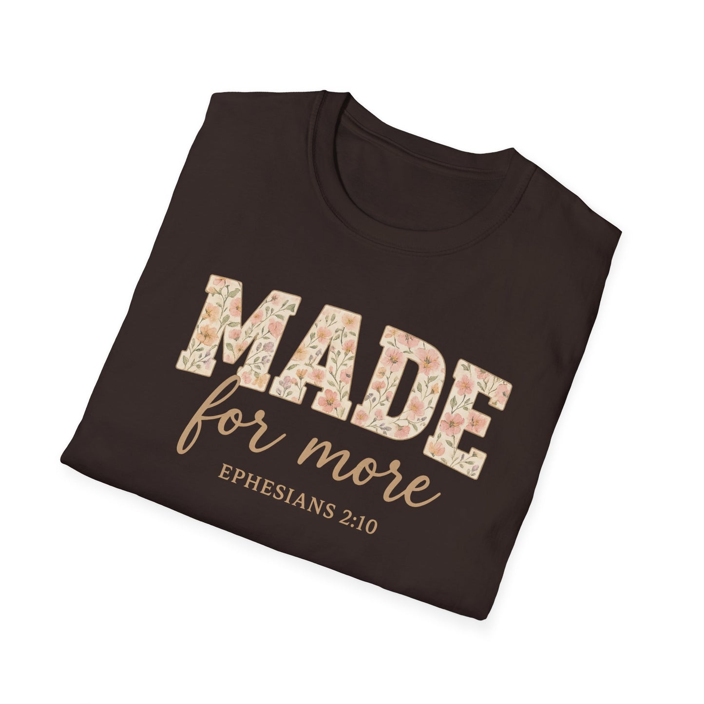 Made For More T-Shirt