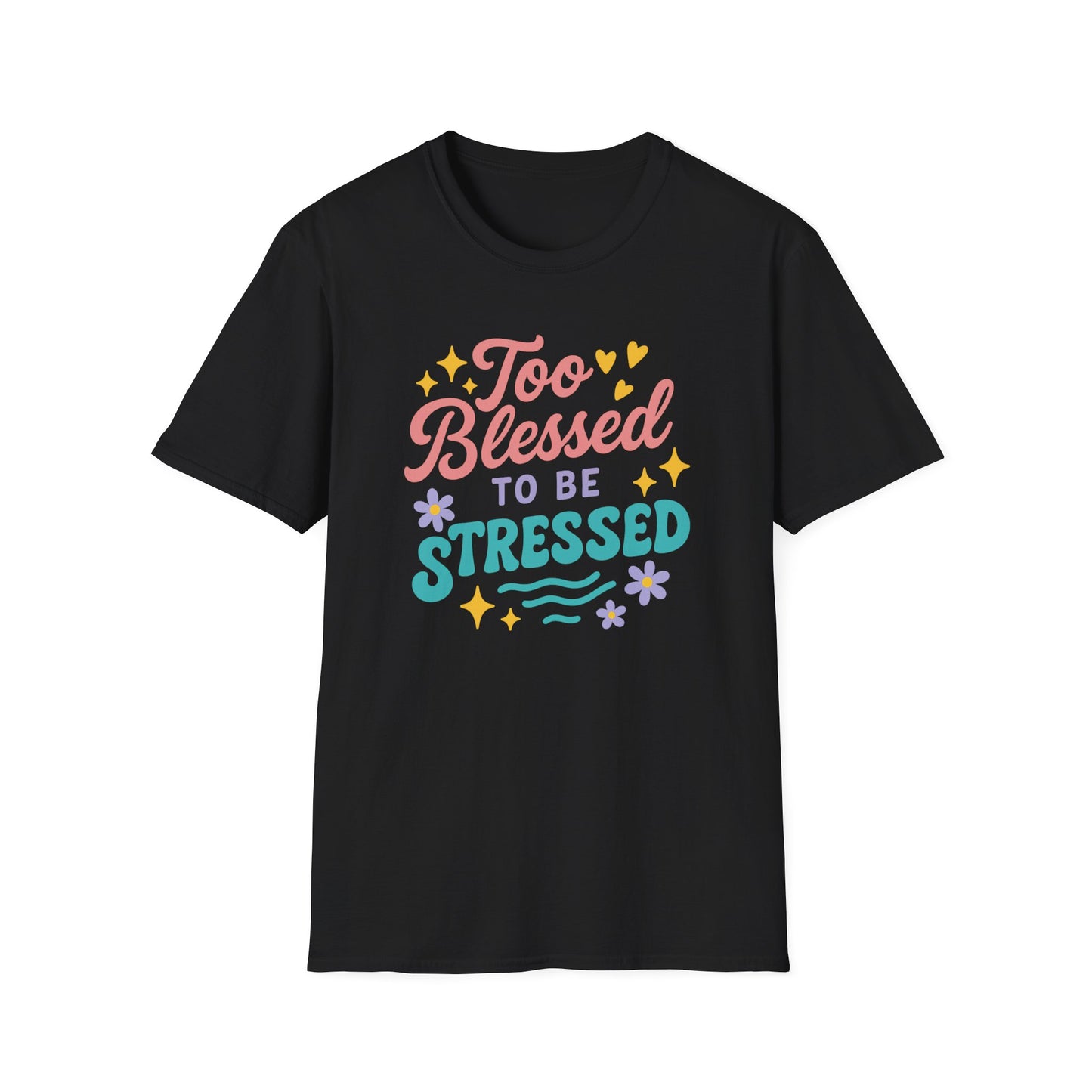 Too Blessed T-Shirt