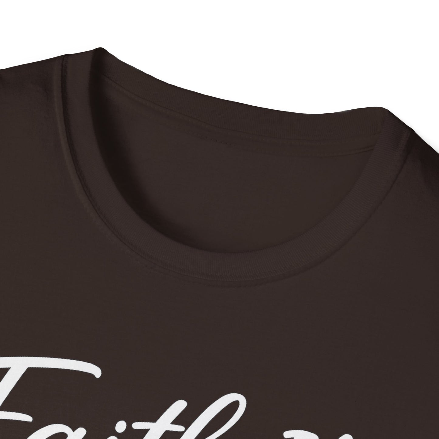 Faith It T-Shirt