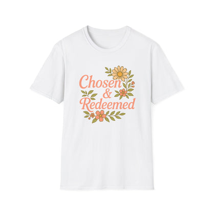 Chosen & Redeemed T-Shirt