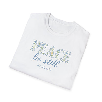 Peace Be Still T-Shirt