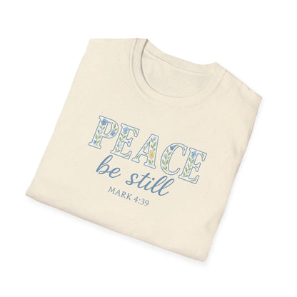 Peace Be Still T-Shirt