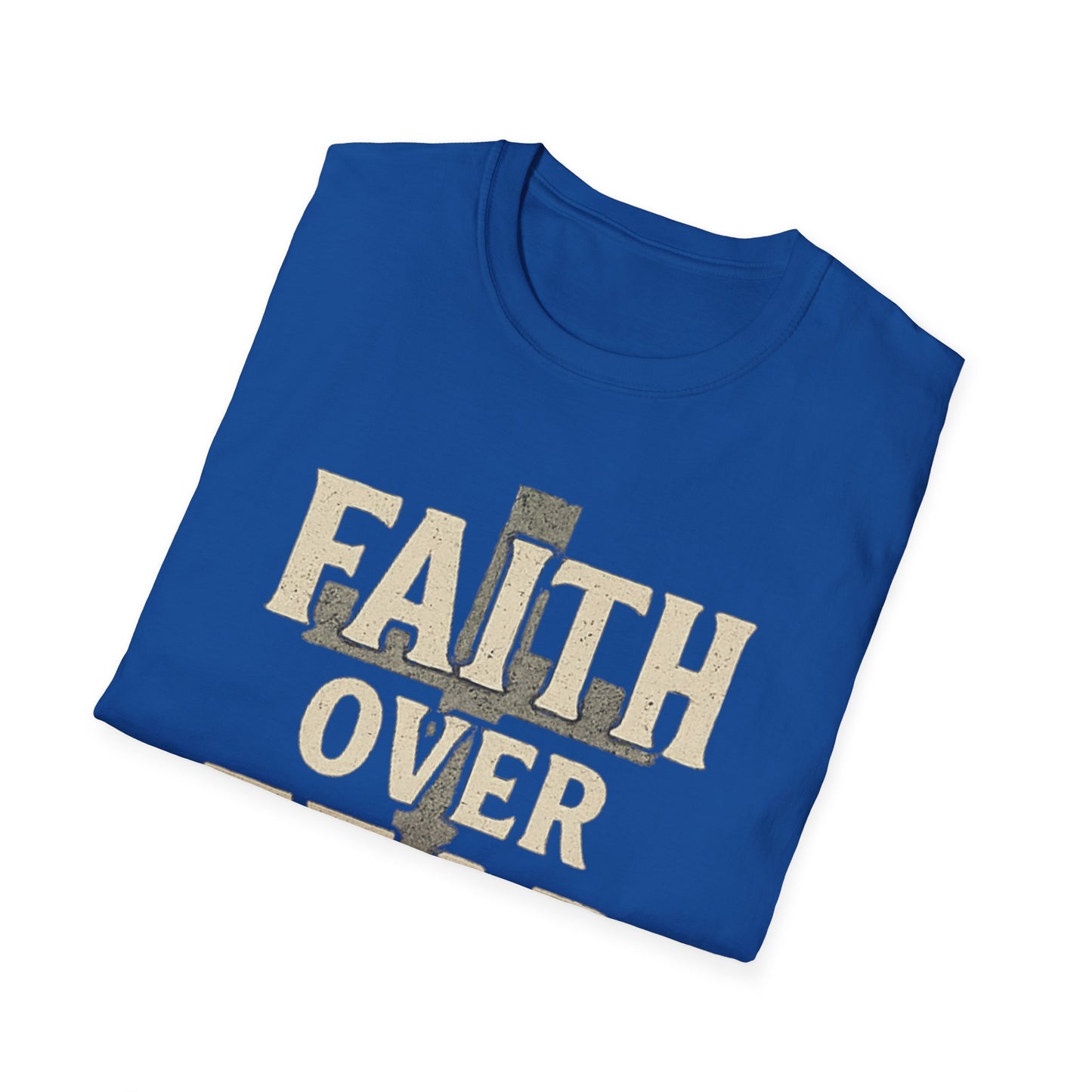 Faith Over Fear T-Shirt