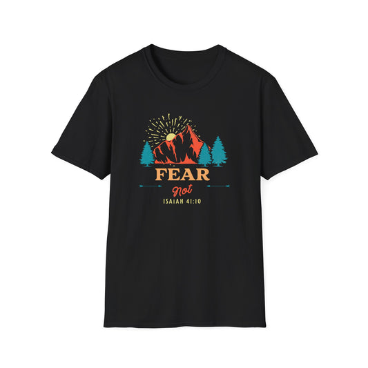 Fear Not T-Shirt