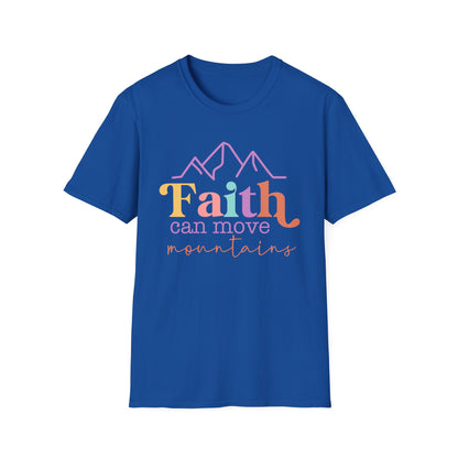 Faith Can Move Mountains T-Shirt