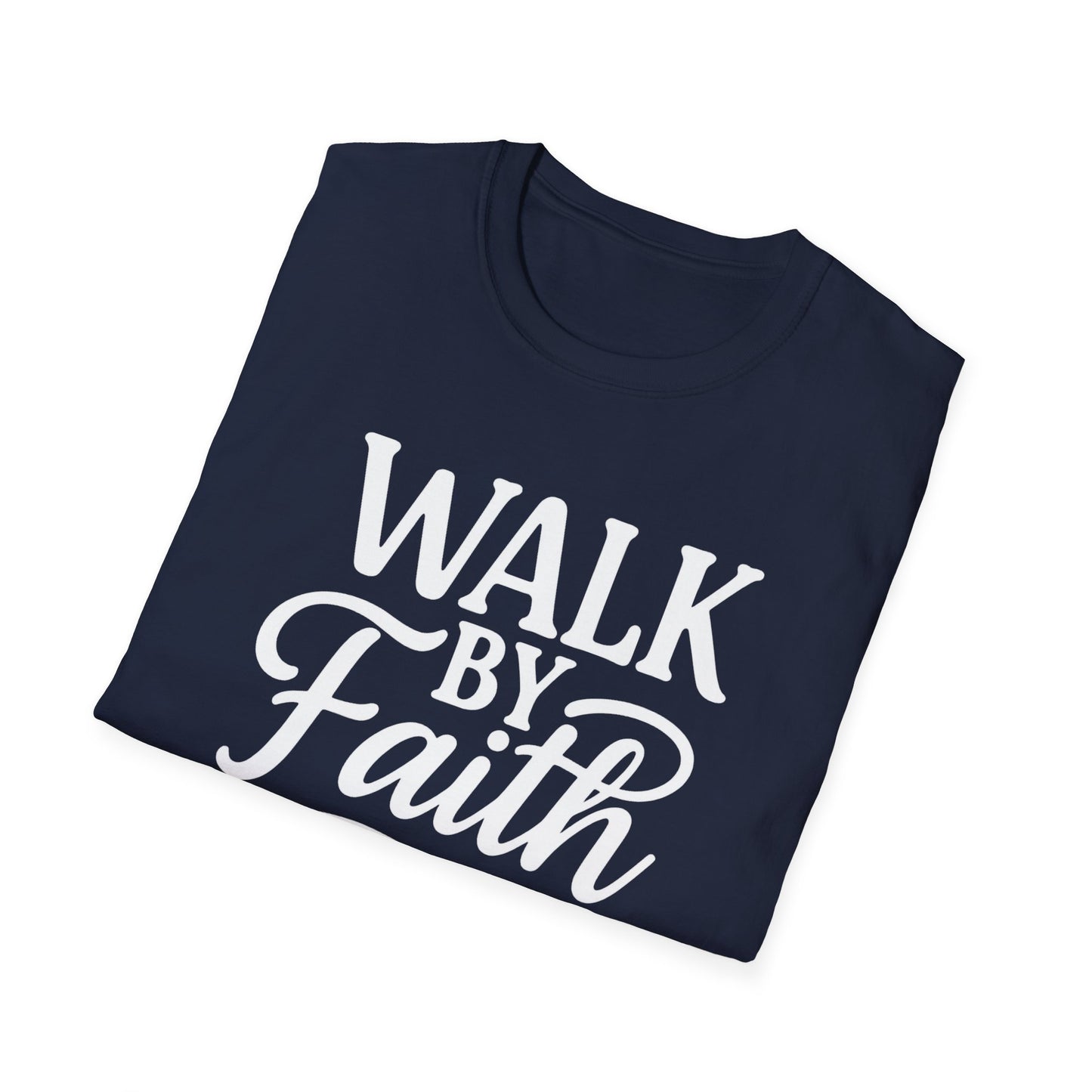 Walk by Faith T-Shirt