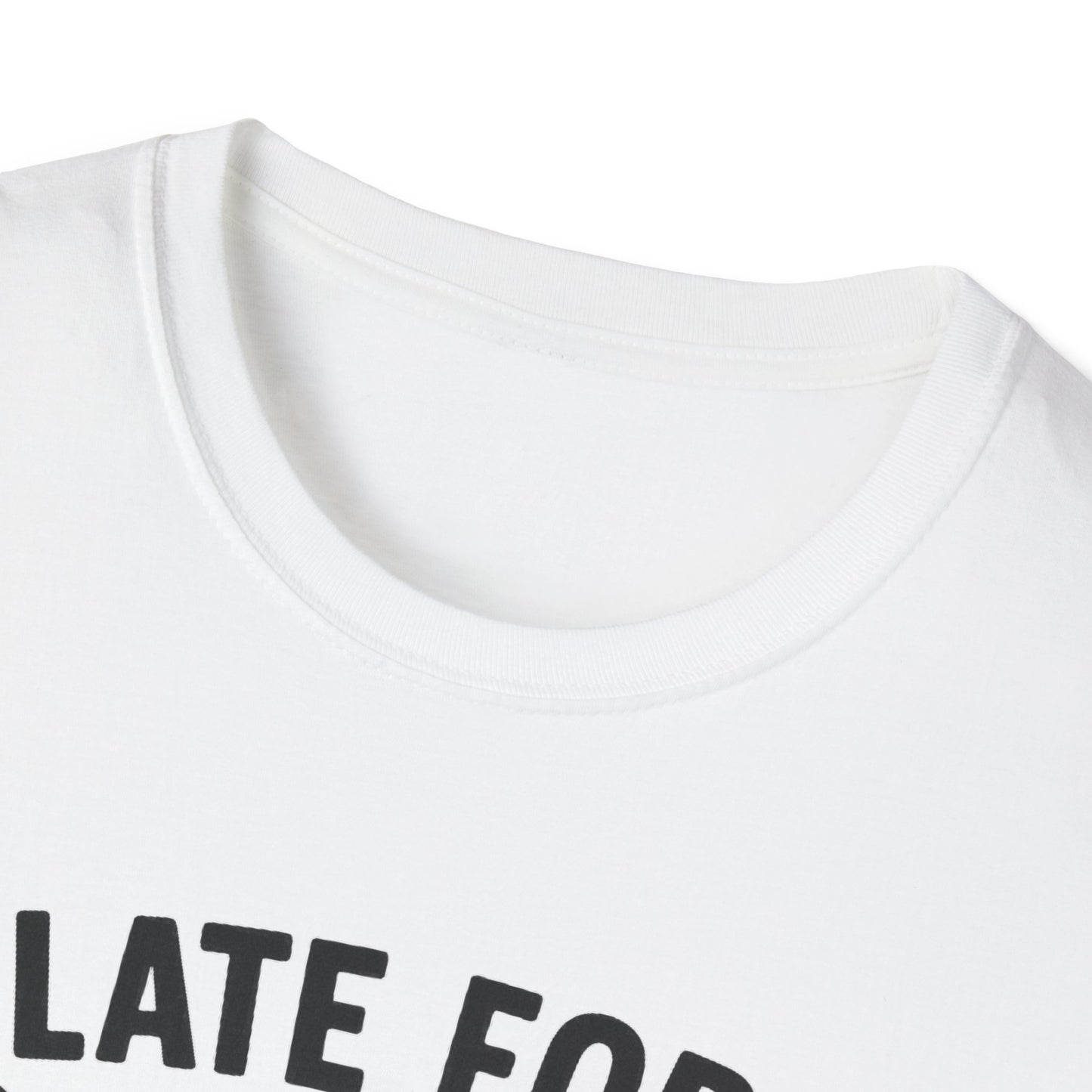 Early For Potluck T-Shirt