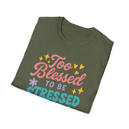 Too Blessed T-Shirt