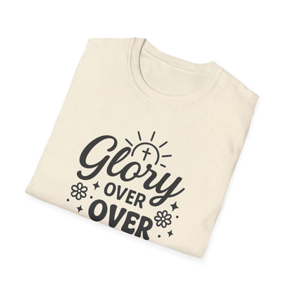 Glory Over Worry T-Shirt