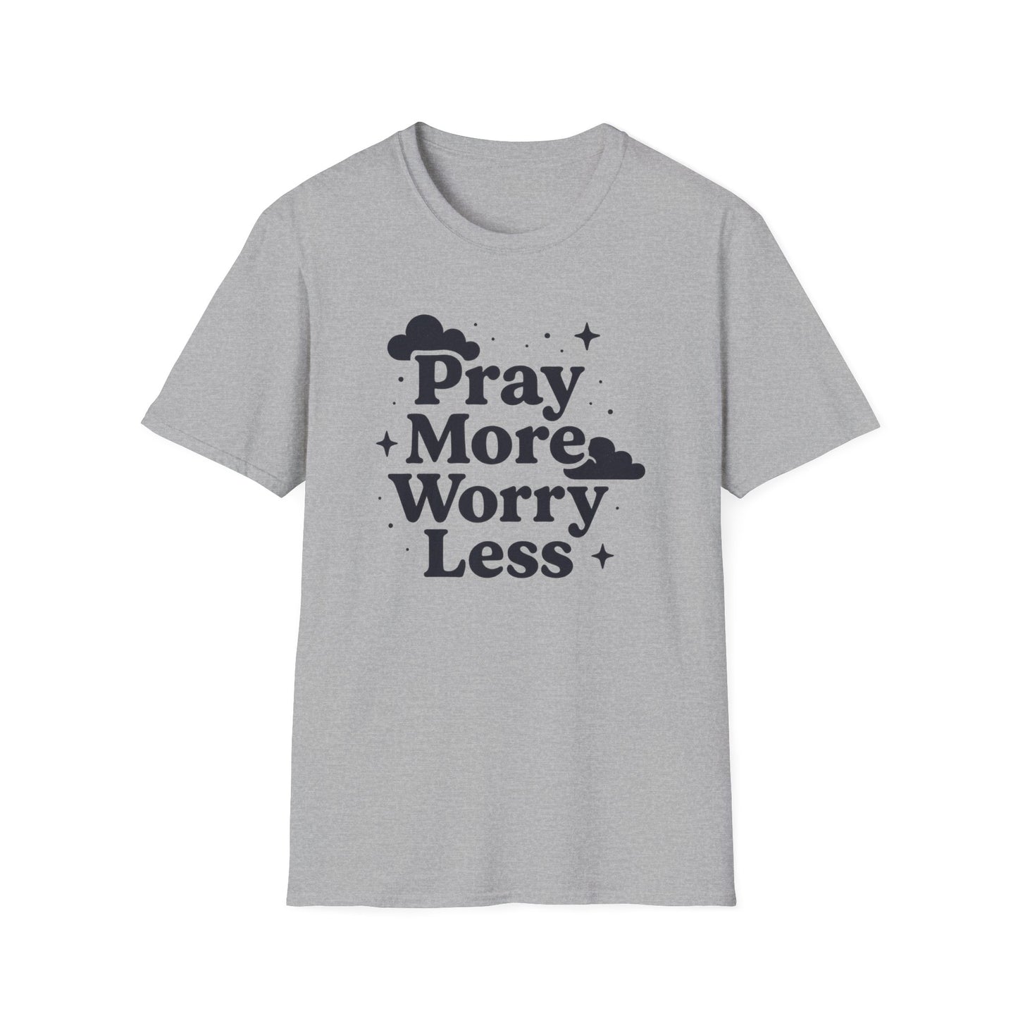 Pray More, Worry Less T-Shirt