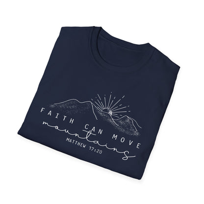 Faith Can Move Mountains T-Shirt