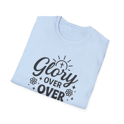 Glory Over Worry T-Shirt