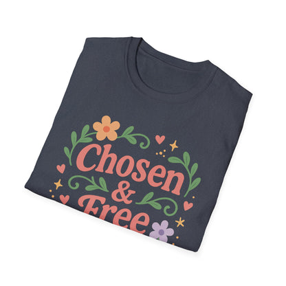 Chosen & Free T-Shirt