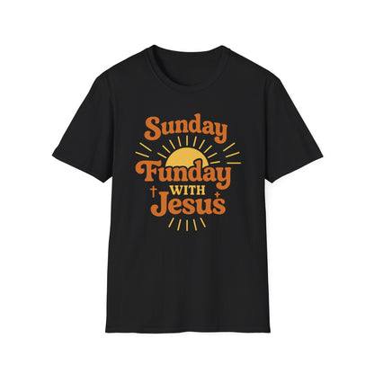 Sunday, Funday with Jesus T-Shirt