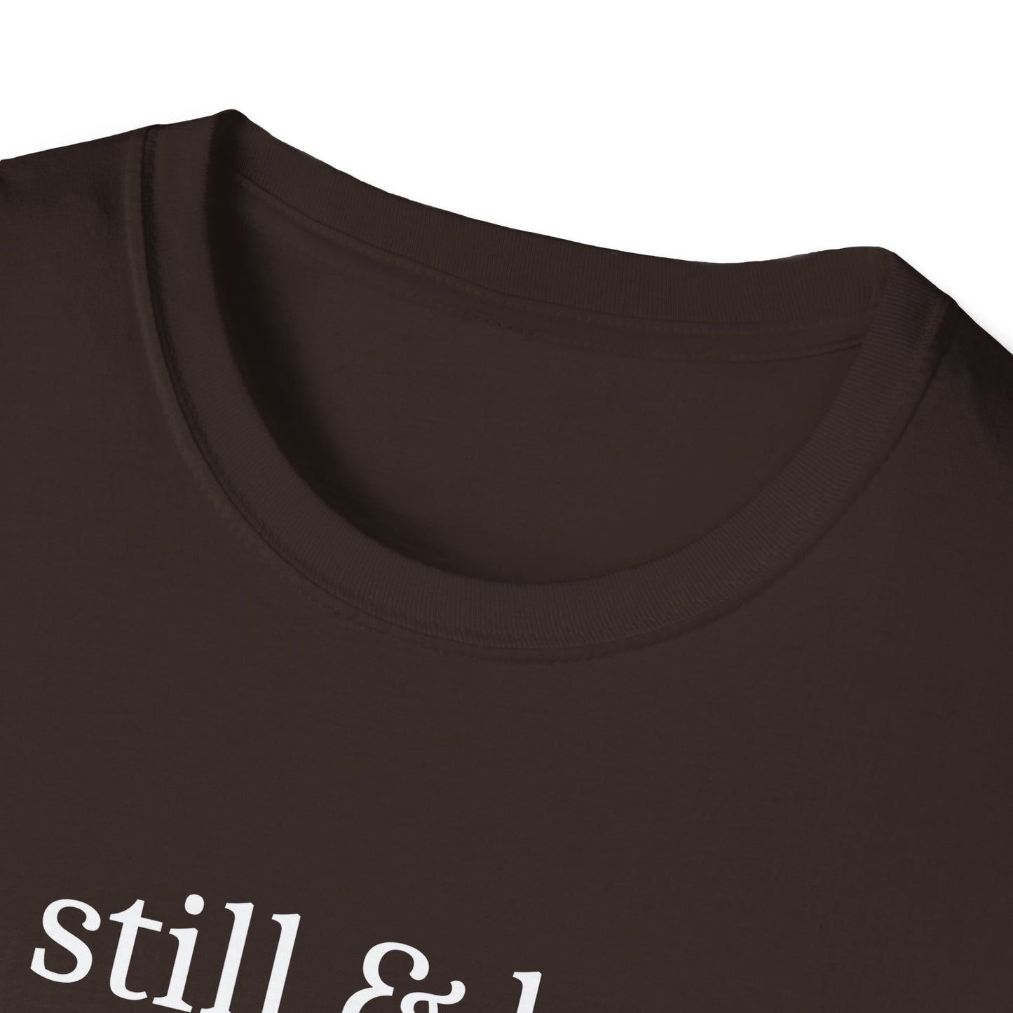 Be Still & Know T-Shirt