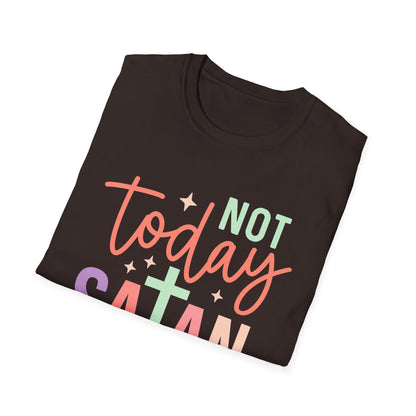Not Today Satan T-Shirt