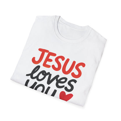 Jesus Loves You T-Shirt