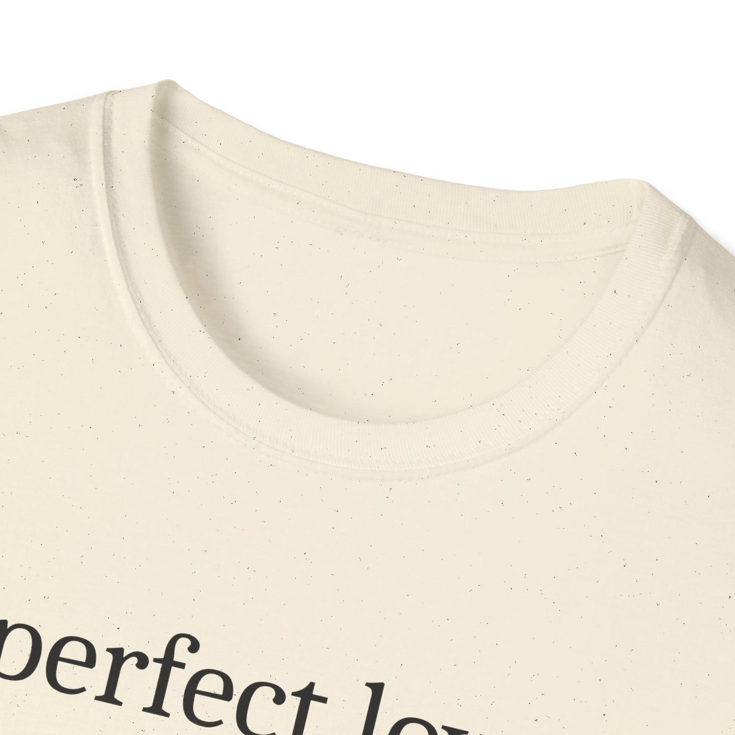 Perfect Love T-Shirt