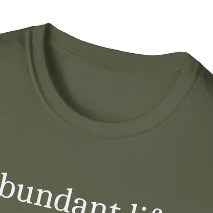 Abundant Life T-Shirt