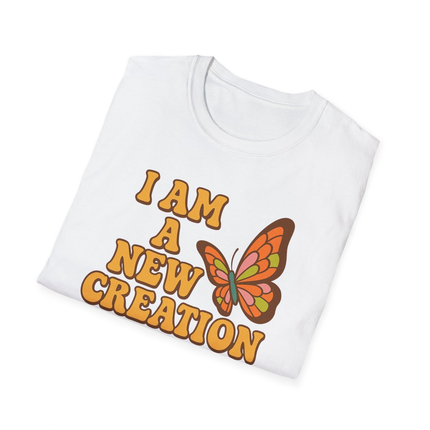 I Am a New Creation T-Shirt