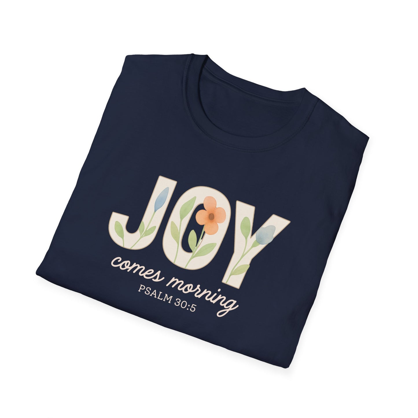 Joy Comes Morning T-Shirt