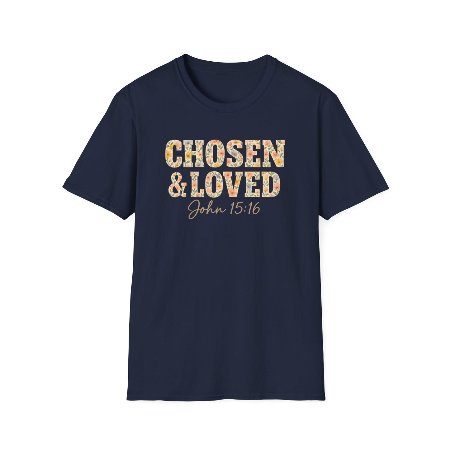 Chosen & Loved T-Shirt