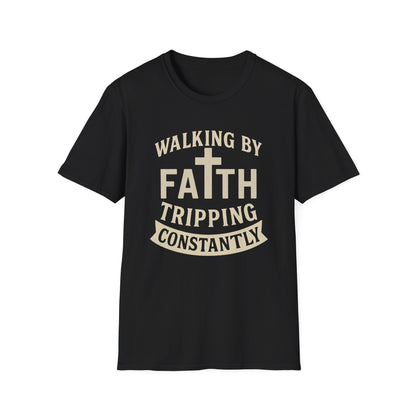Walking By Faith T-Shirt