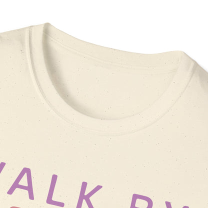 Walk By Faith T-Shirt