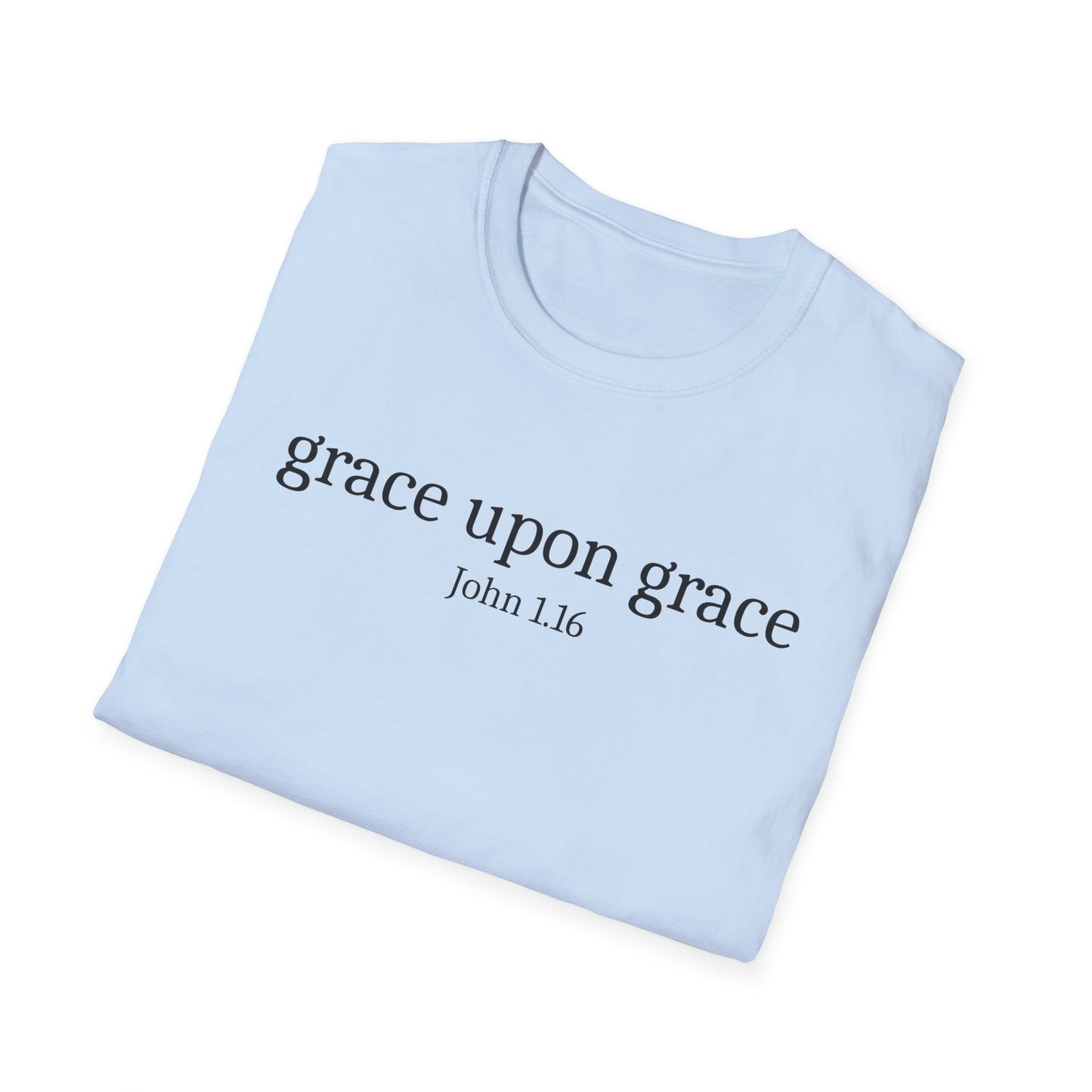 Grace Upon Grace T-Shirt