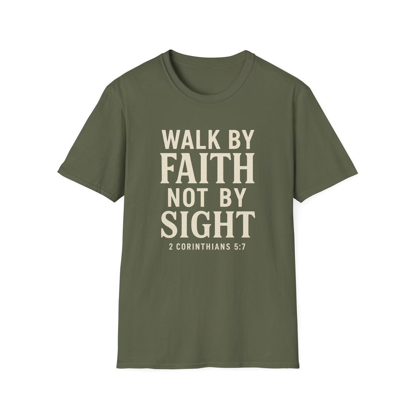 Walk By Faith T-Shirt